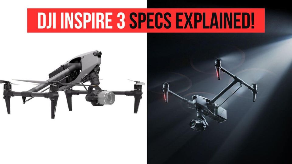 DJI Inspire 3 Specs: Top Speed, Flight Time, Weight, and Range! (A Drone Above All Others!)